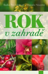 Rok v zahradě