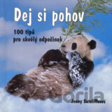 Dej si pohov