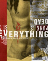 Punk is Dead: Punk Is Everything!