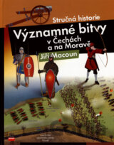 Významné bitvy v Čechách a na Moravě