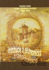 Inštitúcie a ekonomická transformácia