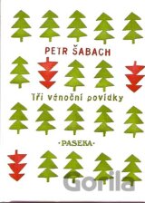 Tři vánoční povídky