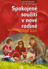 Spokojené soužití v nové rodině