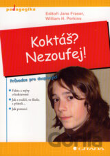 Koktáš? Nezoufej!