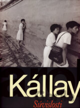 Kállay - Súvislosti