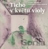 Ticho v květu violy