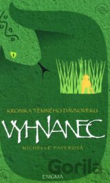 Kronika temného dávnoveku IV. - Vyhnanec