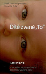 Dítě zvané "To"