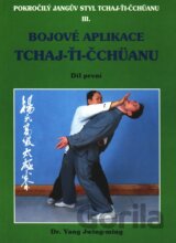 Bojové aplikace TCHAJ-ŤI ČCHÜANU 1.