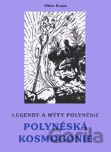 Legendy a mýty Polynésie - POLYNÉSKÁ KOSMOGONIE