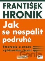 Jak se nespálit podruhé