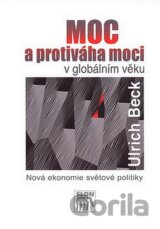 Moc a protiváha moci v globálním věku