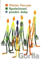 Společnosti pozdní doby