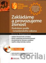 Zakládáme a provozujeme živnost
