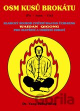 Osm kusů brokátu  (Pa-tuan-ťin)