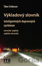 Výkladový slovník inteligentných dopravných systémov, slovensko-anglický, anglicko-slovenský