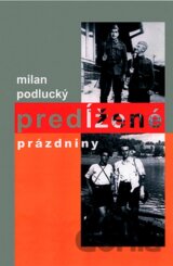 Predĺžené prázdniny