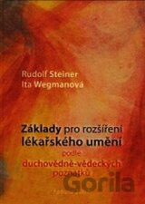 Základy pro rozšíření lékařského umění podle duchovně - vědeckých poznatků