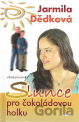 Slunce pro čokoládovou holku