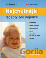 Nejchutnější recepty pro kojence