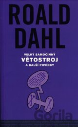 Velký samočinný větostroj a další povídky