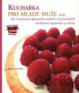 Kuchařka pro mladé muže