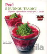 Pryč s nudnou tradicí