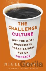 The Challenge Culture