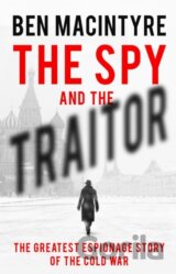 The Spy and the Traitor