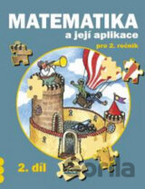 Matematika a její aplikace pro 2. ročník 2. díl