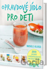 Opravdové jídlo pro děti