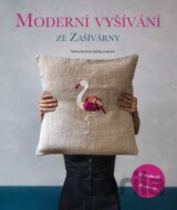 Moderní vyšívání ze Zašívárny