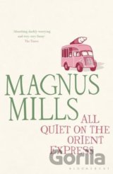 All Quiet on the Orient Express