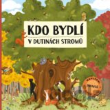 Kdo bydlí v dutinách stromů