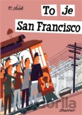 To je San Francisco