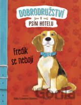 Fredík se nebojí