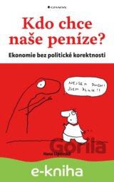 Kdo chce naše peníze?