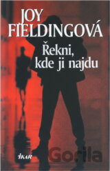 Řekni, kde ji najdu