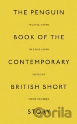 The Penguin Book of the Contemporary British Short Story