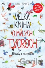 Veľká kniha o malých tvoroch