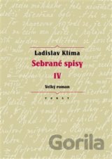 Sebrané spisy IV - Velký roman