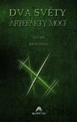 Dva světy: Artefakty moci