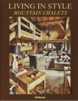 Living in Style Mountain Chalets