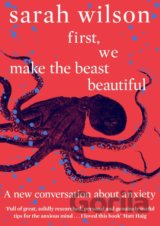 First, We Make the Beast Beautiful