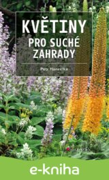 Květiny pro suché zahrady