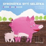 Syrovátka sytí selátka