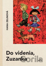 Do videnia, Zuzanka