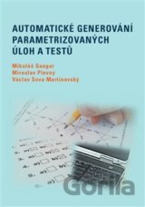 Automatické generování parametrizovaných úloh a testů