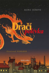 Dračí polévka