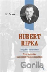 Hubert Ripka - Tragédie demokrata